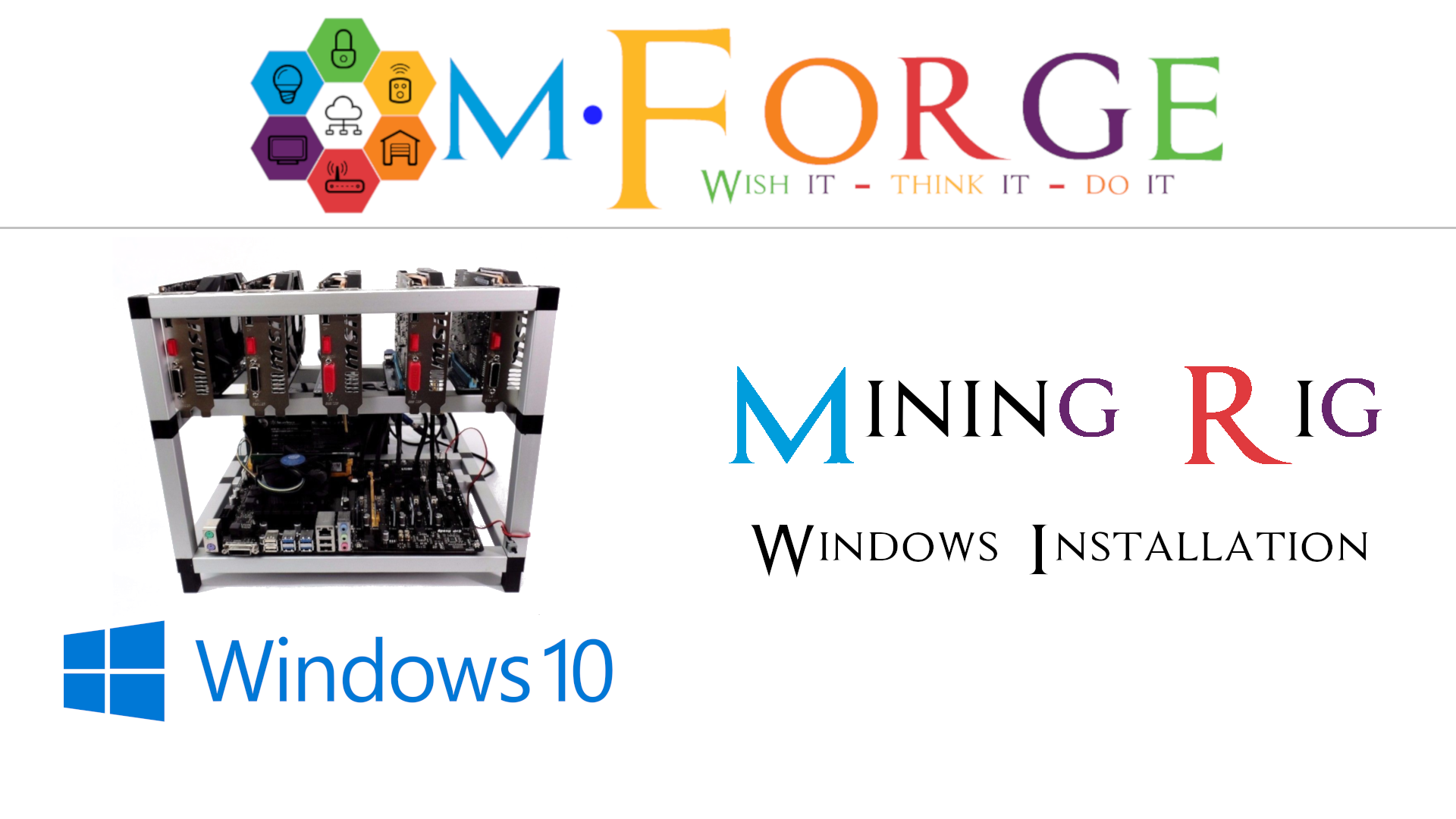 Rig – install Windows 10 – Crypto mining